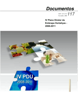 IV Plano Diretor da Embrapa Hortali&ccedil;as - 2008