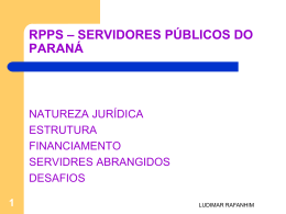 RPPS – REGIME DE PREVIDÊNCIA DOS SERVIDORES DO PARANÁ