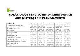 Hor&aacute;rio de trabalho dos servidores da Diretoria de Adm. e