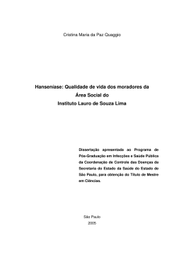 Hansen&iacute;ase: Qualidade de vida dos moradores da &Aacute;rea Social do