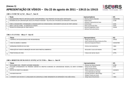 APRESENTA&Ccedil;&Atilde;O DE V&Iacute;DEOS &ndash; Dia 22 de agosto de 2011