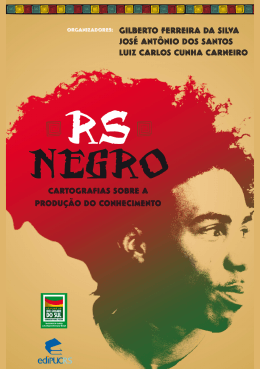 RS NEGRO Cartografias sobre a produ&ccedil;&atilde;o do conhecimento
