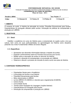 1. EMENTA O universo do surdo. A hist&oacute;ria da educa&ccedil;&atilde;o de surdos