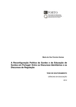 A Reconfigura&ccedil;&atilde;o Pol&iacute;tica da Surdez e da Educa&ccedil;&atilde;o de Surdos em