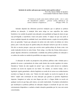 Inclus&atilde;o de surdos: pela pe&ccedil;a que encaixa neste quebra