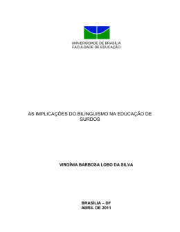 as implica&ccedil;&otilde;es do bilinguismo na educa&ccedil;&atilde;o de surdos