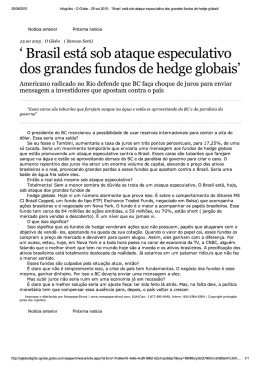 c Brasil está sob ataque especulativa dos grandes fundos de hedge