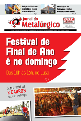 Das 10h &agrave;s 16h, no Luso - Sindicato dos Metal&uacute;rgicos de S&atilde;o Jos&eacute;