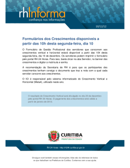 Formul&aacute;rios dos Crescimentos dispon&iacute;veis a partir das 10h desta