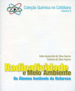 Radioatividade e meio ambiente: os átomos instáveis da natureza