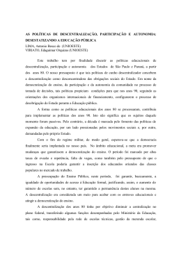 as pol&iacute;ticas de descentraliza&ccedil;&atilde;o, participa&ccedil;&atilde;o e autonomia