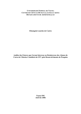 An&aacute;lise dos fatores que Geram Interesse ou Desinteresse dos