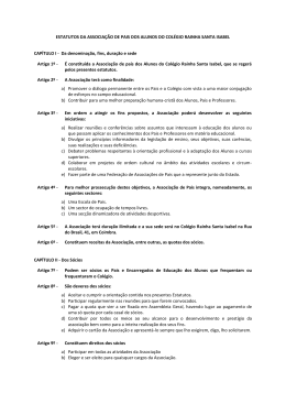 Artigo 1&ordm; - &Eacute; constitu&iacute;da a Associa&ccedil;&atilde;o de pais dos Alunos do