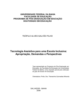 Tecnologia Assistiva para uma Escola Inclusiva: Apropria&ccedil;&atilde;o