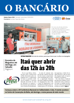 Itaú quer abrir das 12h às 20h - Sindicato dos Bancários da Bahia