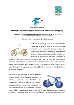 FEI expõe bicicletas antigas e futuristas no Boavista Shopping