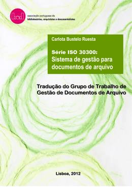 S&eacute;rie ISO 30300: Sistema de gest&atilde;o para documentos de