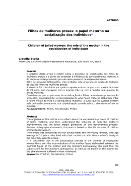 Filhos de mulheres presas: o papel materno na socializa&ccedil;&atilde;o dos