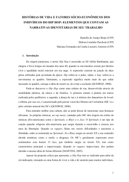 hist&oacute;rias de vida e fatores s&oacute;cio-econ&ocirc;micos dos indiv&iacute;duos do hip