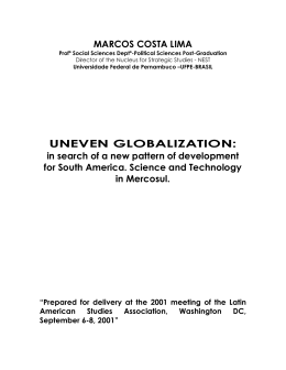 UNEVEN GLOBALIZATION: - Latin American Studies Association