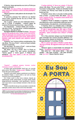Eu sou a Porta. Se algu&eacute;m entrar por mim, ser