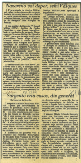 Nazareno vai depor, sem Vasques/ Sargento cria casos, diz General