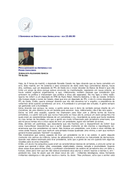 Peculiaridades da Imprensa e do Poder Judici&aacute;rio