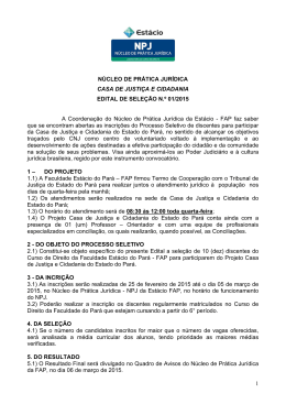 Edital Sele&ccedil;&atilde;o Casa da Justi&ccedil;a e cidadania