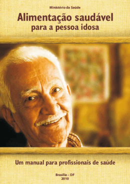 Alimenta&ccedil;&atilde;o saud&aacute;vel para a pessoa idosa
