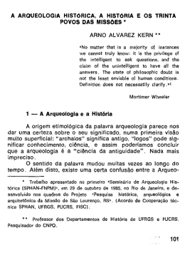 A Arqueologia Histórica, a História e os Trinta Povos das Missões