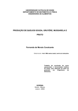 PRODU&Ccedil;&Atilde;O DE QUEIJOS GOUDA, GRUY&Eacute;RE, MUSSARELA E