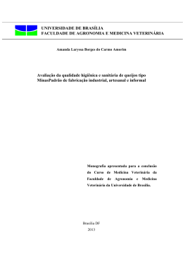 Avaliação da qualidade higiênica e sanitária de queijos tipo