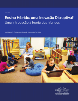 Ensino H&iacute;brido: uma Inova&ccedil;&atilde;o Disruptiva?
