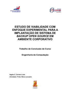 Estudo de Viabilidade para a Implanta&ccedil;&atilde;o de Sistema de Backup