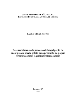 Desenvolvimento do processo de biopolpação de eucalipto em