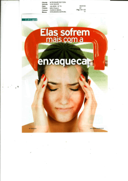 Elas sofrem mais com a enxaqueca