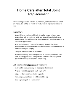 Cuidados em casa ap&oacute;s uma substitui&ccedil;&atilde;o total de articula&ccedil;&atilde;o