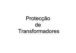 Protec&ccedil;&atilde;o de Transformadores - Transforman Transformadores