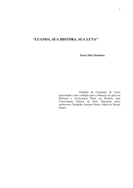 &ldquo;LUANDA, SUA HIST&Oacute;RA, SUA LUTA&rdquo; .