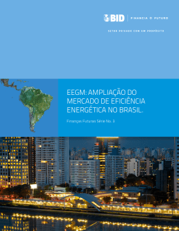 eegm: amplia&ccedil;&atilde;o do mercado de efici&ecirc;ncia energ&eacute;tica no brasil.