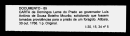 89 CARTA de Domingos Leme do Prado ao governador Luis