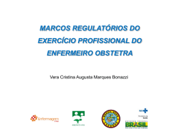 Acompanhe aqui a apresenta&ccedil;&atilde;o Marcos Regulat&oacute;rios