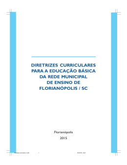 Diretrizes curriculares - Prefeitura Municipal de Florian&oacute;polis