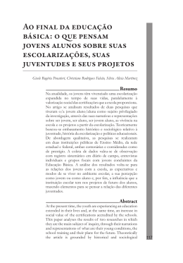 Ao final da educa&ccedil;&atilde;o b&aacute;sica: o que pensam jovens alunos sobre