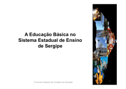 A Educação Básica no Sistema Estadual de Ensino de Sergipe