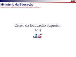 Censo da Educação Superior 2013