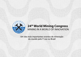Um dos mais importantes eventos de mineração do