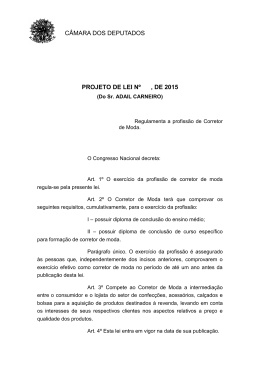 PROJETO DE LEI N&ordm; , DE 199