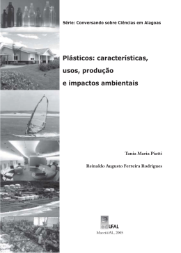 Pl&aacute;sticos: caracter&iacute;sticas, usos, produ&ccedil;&atilde;o e