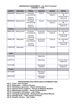 ENGENHARIA AGRON&Ocirc;MICA &ndash; Ano 2015/1&ordm;semestre HOR&Aacute;RIO 1&ordf;
